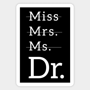 Miss. Mrs. Ms. Dr. Magnet